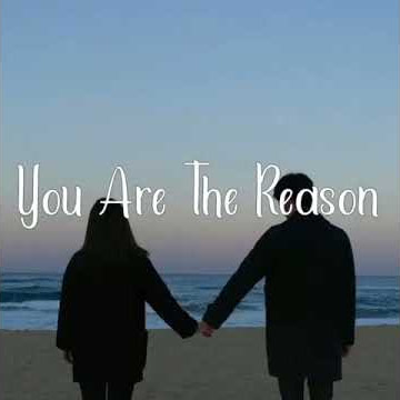Story WA || You Are The Reason