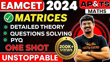 MATRICES One Shot in తెలుగు - Complete Theory and PYQ