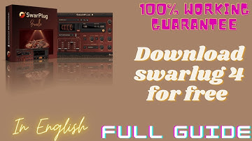 DOWNLOAD SWARPLUG 4 FOR FREE || WITH PROOF || CRACK ||                            100% WORKING