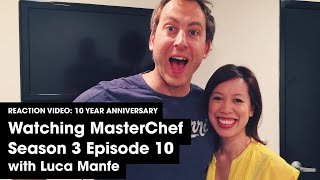 Reaction video: Watching episode 11 of Masterchef Season 3 with guest Luca Manfe