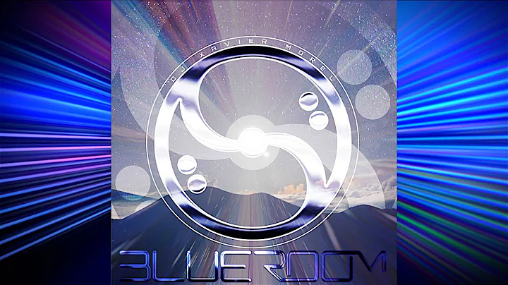 DJ XAVIER MOREL - Blue Room Sounds Podcast 004