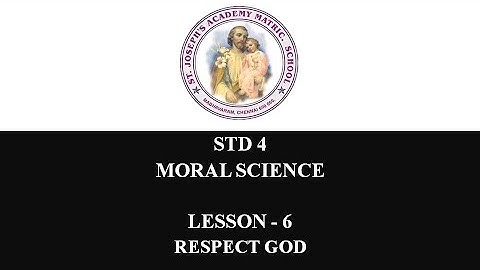 MORAL SCIENCE STD 4 | RESPECT GOD | LESSON - 6