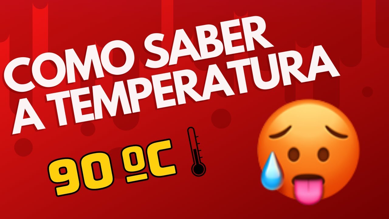 COMO SABER A TEMPERATURA DO PC/NOTEBOOK YouTube