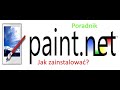 [poradnik] Jak zainstalować paint.net (genialny edytor graficzny)