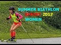 SUMMER BIATHLON WOMEN SPRINT 26.08.2017 World Championship Chaykovskiy (Russia)