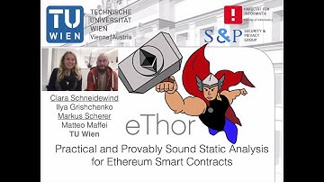 eThor: Practical and Provably Sound Static Analysis of Ethereum Smart Contracts - CCS 2020