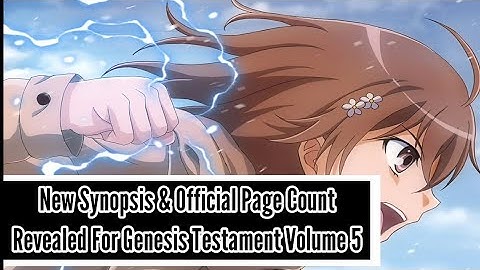 New Synopsis & Official Page Count Revealed For Genesis Testament Volume 5 - Toaru Series