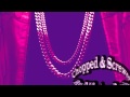 2 Chainz Feat. Nicki Minaj I Luv Dem Strippers Chopped Screwed