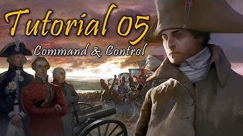 Wars of Napoleon Tutorial Video #5 - Command and Control