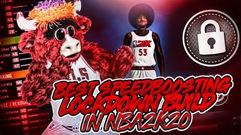 BEST SPEED-BOOSTING LOCKDOWN BUILD IN NBA2K20! FULL BUILD & BADGE BREAKDOWN!