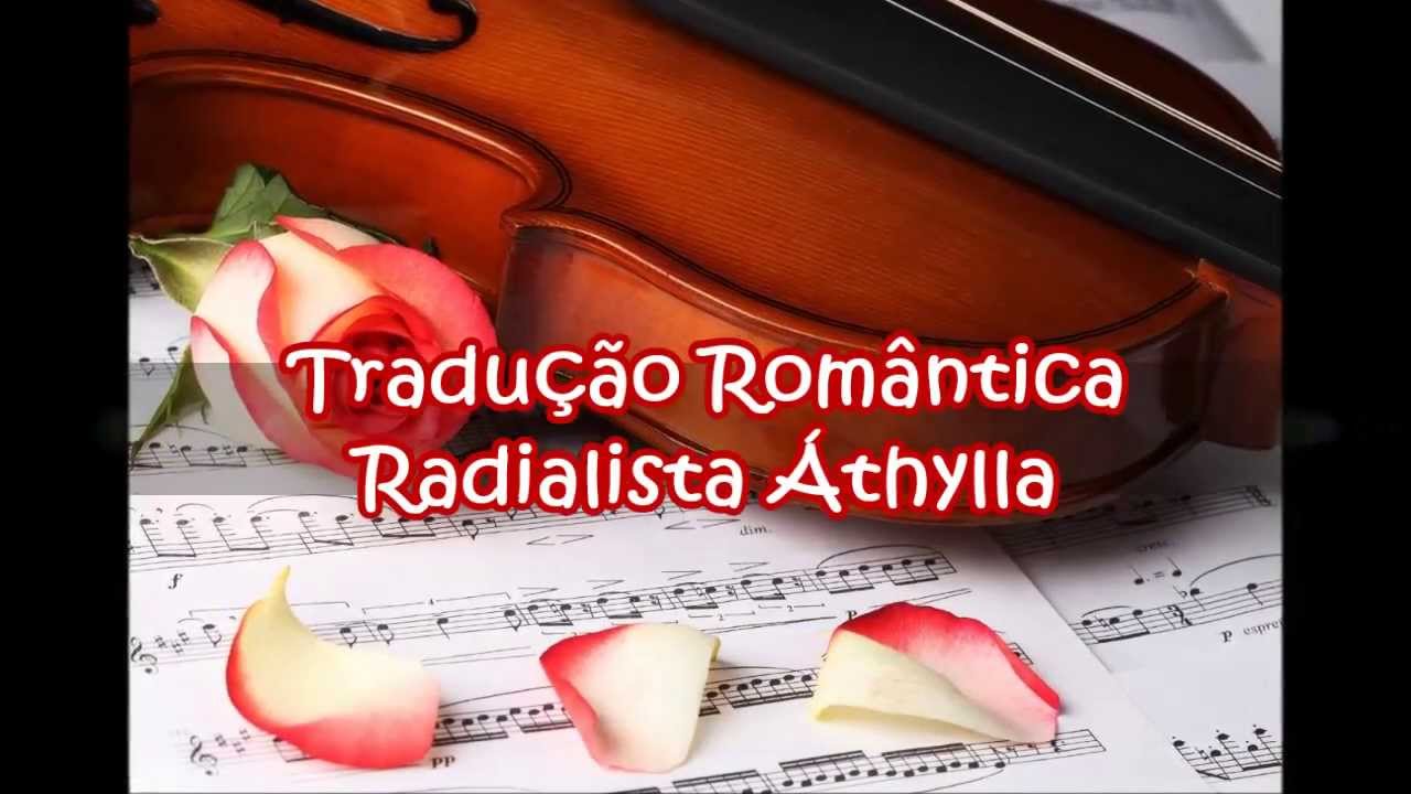 Tradução Romântica com Athylla