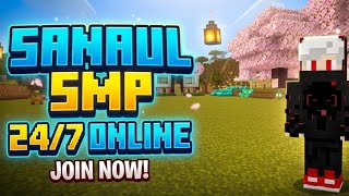 SANAUL SMP 24/7 ONLINE JOIN NOW