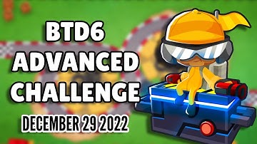 BTD6 Advanced Challenge - Learn To Hate BFBs (December 29 2022)