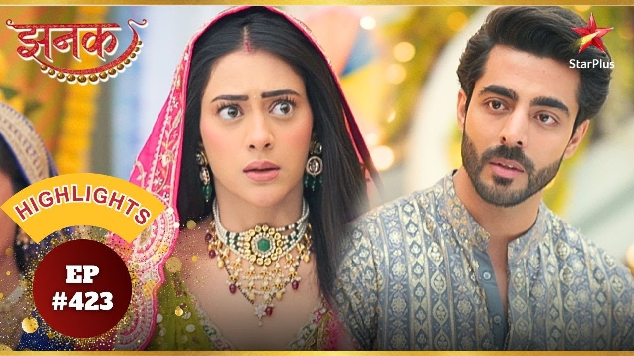 Jhanak और Aniruddha का हुआ आमना-सामना! | Ep.423 | Highlights | Jhanak | Mon-Sun | 10:30PM