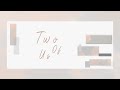 |中文歌詞| Two Of Us - Hana Hope /《永遠的黃昏》ED