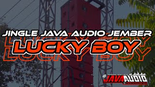 Jinggle Java Audio Jember - DJ Lucky Boy