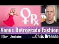 Venus Retrograde Fashion, Hawaii, Pink Color of the Year, Dua Lipa Birth Time