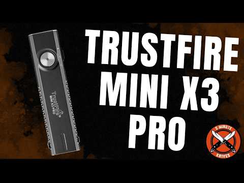 TrustFire Mini X3 Pro Review: My Favorite EDC Light Grew Up