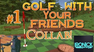 Golf With iroNick Gaming! #1
