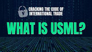 What Is USML? | Cracking the Code of International Trade