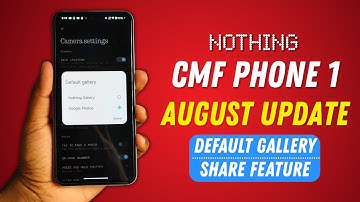 CMF Phone 1 Nothing OS 3.2 August Update - Default Gallery, Widget Sharing & Fixes 🔥
