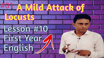 A Mild Attack of Locusts||Lesson #10||Lecture #01||Story+Characters+Translation