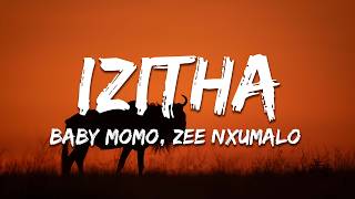 Baby Momo Zee Nxumalo  Izitha