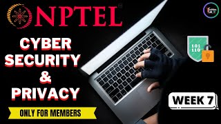 NPTEL Cyber Security and Privacy WEEK7 Quiz Assignment Solutions | Swayam July 2023 | IIT Madras