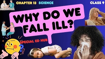 Why do we fall ill// class 9 // #science science #facts #viralvideo #disease