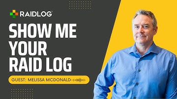 Show Me Your RAID Log with Special Guest Melissa McDonald