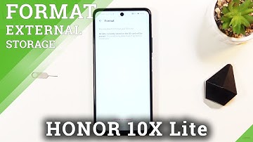 How to Format SD Card in HONOR 10X Lite – Erase External Memory Storage