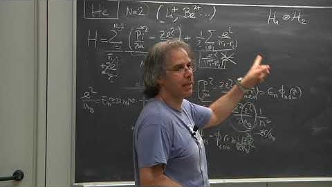 Advanced Quantum Mechanics- Lecture 26 of 30