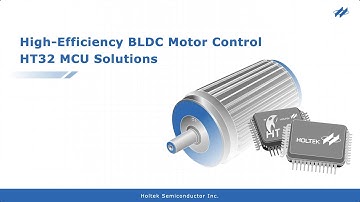 High-Efficiency BLDC Motor Control HT32 MCU Solutions