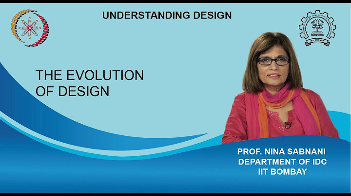 Evolution of design tiến hóa của thiết kế năm 2024