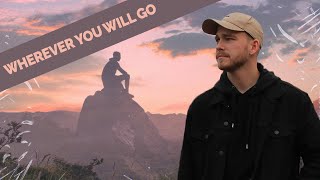 Braaten & Max Niclasson - Wherever You Will Go