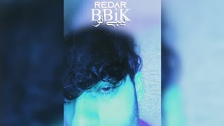 Redar - بيبي أنو | BBiK (Official Music Audio)