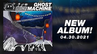GHOST MACHINE: 4th Album Announcement (Crossfade) | Sebastian Kingsley