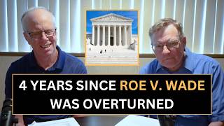 4 Years Since Roe v. Wade Was Overturned (Reading The Signs Podcast: Episode 12)