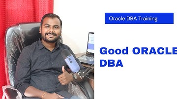 How you can be a Good Oracle DBA | Ankush Sir Practical knowledge sharing | Tips & Tricks