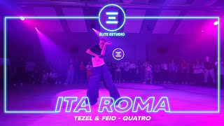 ÉLITE ESTUDIO MADRID | Tezel & Feid - Quatro by ITA ROMA