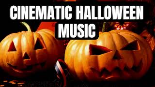 Cinematic Halloween Music