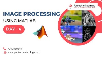 Image processing Using MATLAB #pantechelearning
