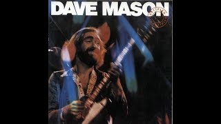 DAVE MASON -   Feelin' Alright (Live)