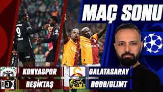 Konyaspor - Beşi̇ktaş Galatasaray - Bodo Gli̇mt Maç Sonu
