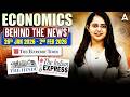 UGC NET Economics | UGC NET Economics Behind The News | Economics Current Affairs By Shivani Mam