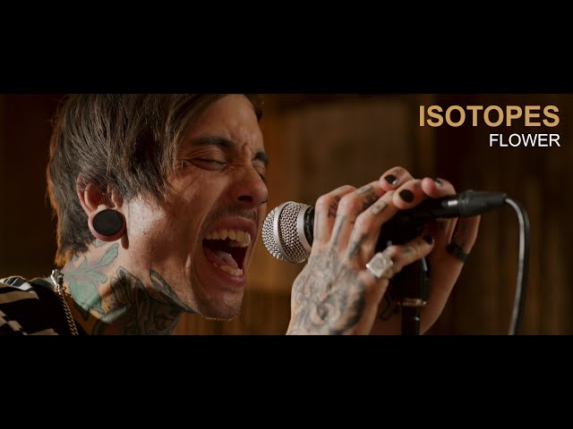 ISOTOPES - Flower (OFFICIAL MUSIC VIDEO) class=