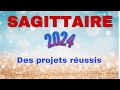 ♐ SAGITTAIRE 2024 ✨Vos prévisions ! - " Un sentiment de réussite ! "