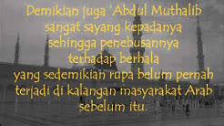 Al Mizan - Junjungan Mulia (Biografi Nabi Muhammad SAW).wmv  - Durasi: 4:01. 