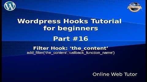 Wordpress Hooks Tutorial for beginners from scratch #16 Filter hook "the_content"