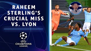 Raheem Sterling's miss vs. Lyon in Champions League Quarterfinal | UCL on CBS Sports